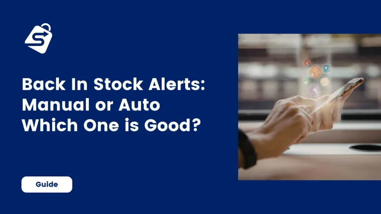 Automated Back In Stock vs. Manual Emailing Which is Best for Your WooCommerce Store