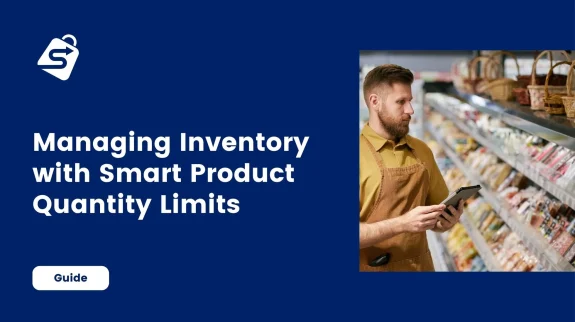Managing-Inventory-with-Smart-Product-Quantity-Limits Managing Inventory with Smart Product Quantity Limits