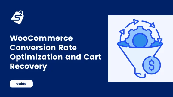 The-Definitive-Guide-to-WooCommerce-Conversion-Rate-Optimization-and-Cart-Recovery The-Definitive-Guide-to-WooCommerce-Conversion-Rate-Optimization-and-Cart-Recovery